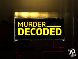 Watch Murder Decoded - Season 1