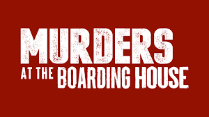 Watch Murders at the Boarding House - Season 1