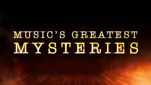 Watch Music's Greatest Mysteries - Season 2