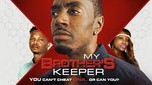 Watch My Brother's Keeper (2021)