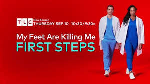 Watch My Feet Are Killing Me: First Steps - Season 1