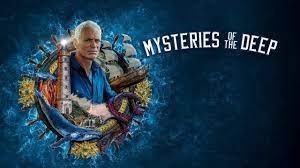Watch Mysteries of the Deep - Season 2