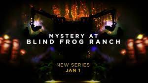 Watch Mystery at Blind Frog Ranch - Season 1