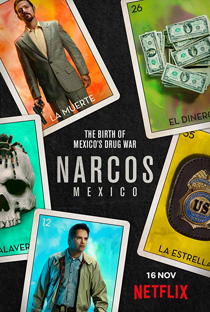 Narcos: Mexico - Season 1