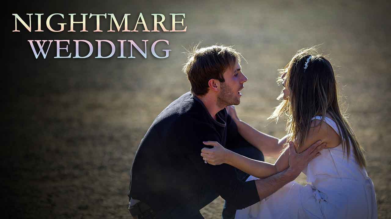 Watch Nightmare Wedding