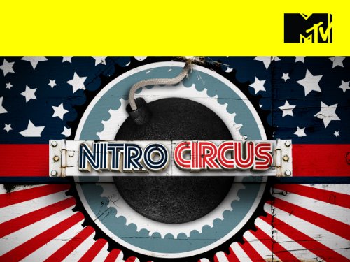 Watch Nitro Circus - Season 1