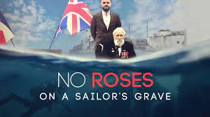 Watch No Roses on a Sailor's Grave