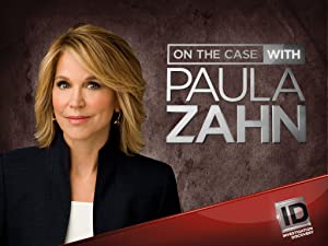 Watch On The Case With Paula Zahn - Season 20