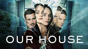 Watch Our House - Season 1