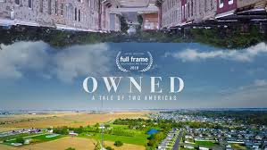 Watch Owned, A Tale of Two Americas