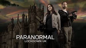 Watch Paranormal Lockdown (UK) - Season 1