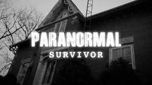 Watch Paranormal Survivor - Season 3