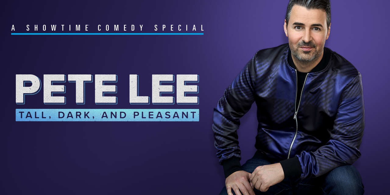 Watch Pete Lee: Tall, Dark and Pleasant