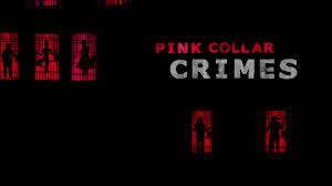 Watch Pink Collar Crimes - Season 1