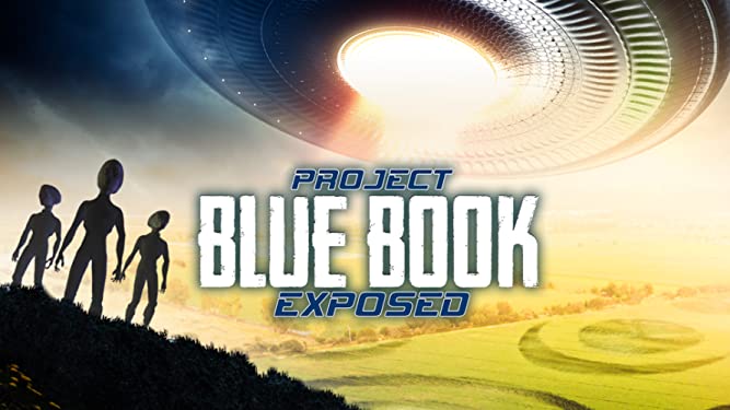 Watch Project Blue Book Exposed