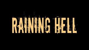 Watch Raining Hell