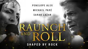 Watch Raunch and Roll