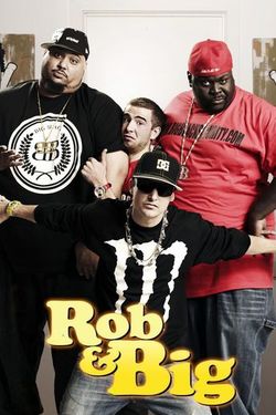 Rob and Big - Season 1