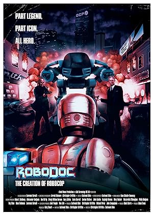 Robodoc: The Creation Of Robocop: Season 1