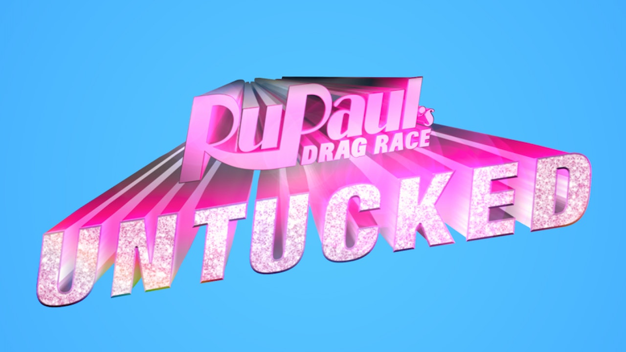Watch RuPaul's Drag Race: Untucked! -  Season 14
