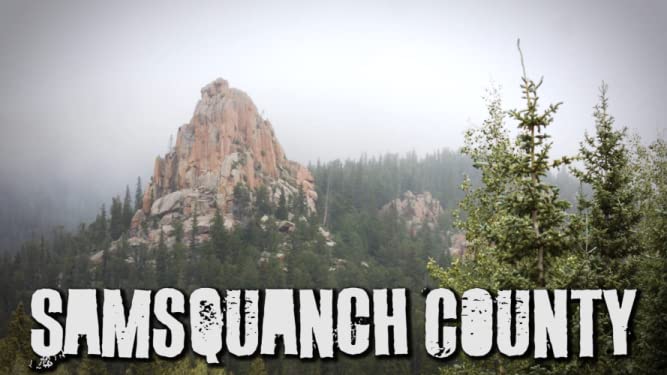 Watch Samsquanch County