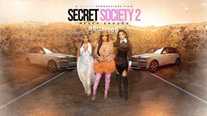 Watch Secret Society 2: Never Enough