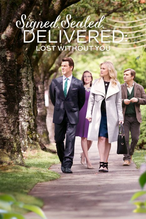 Signed, Sealed, Delivered: Lost Without You