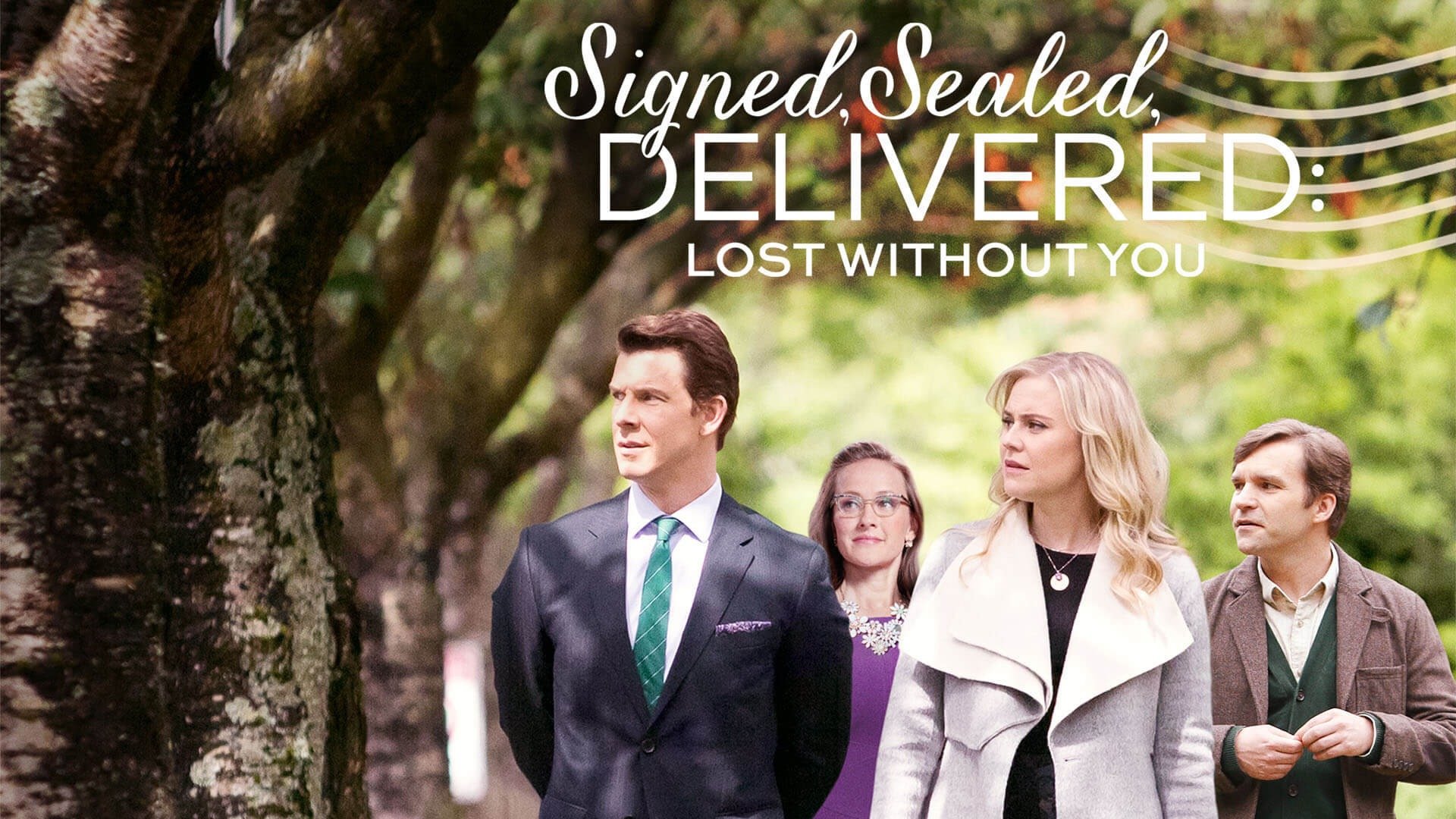 Watch Signed, Sealed, Delivered: Lost Without You