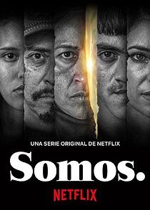 Somos. - Season 1