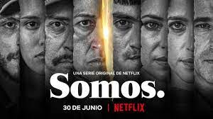 Watch Somos. - Season 1