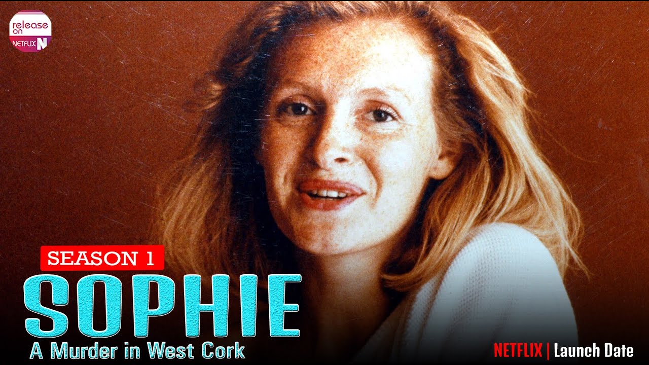 Watch Sophie: A Murder in West Cork - Season 1