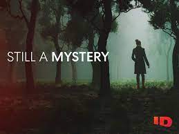 Watch Still A Mystery - Season 4