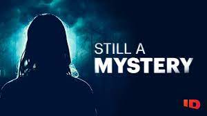 Watch Still A Mystery - Season 5