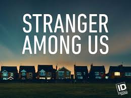 Watch Stranger Among Us - Season 1