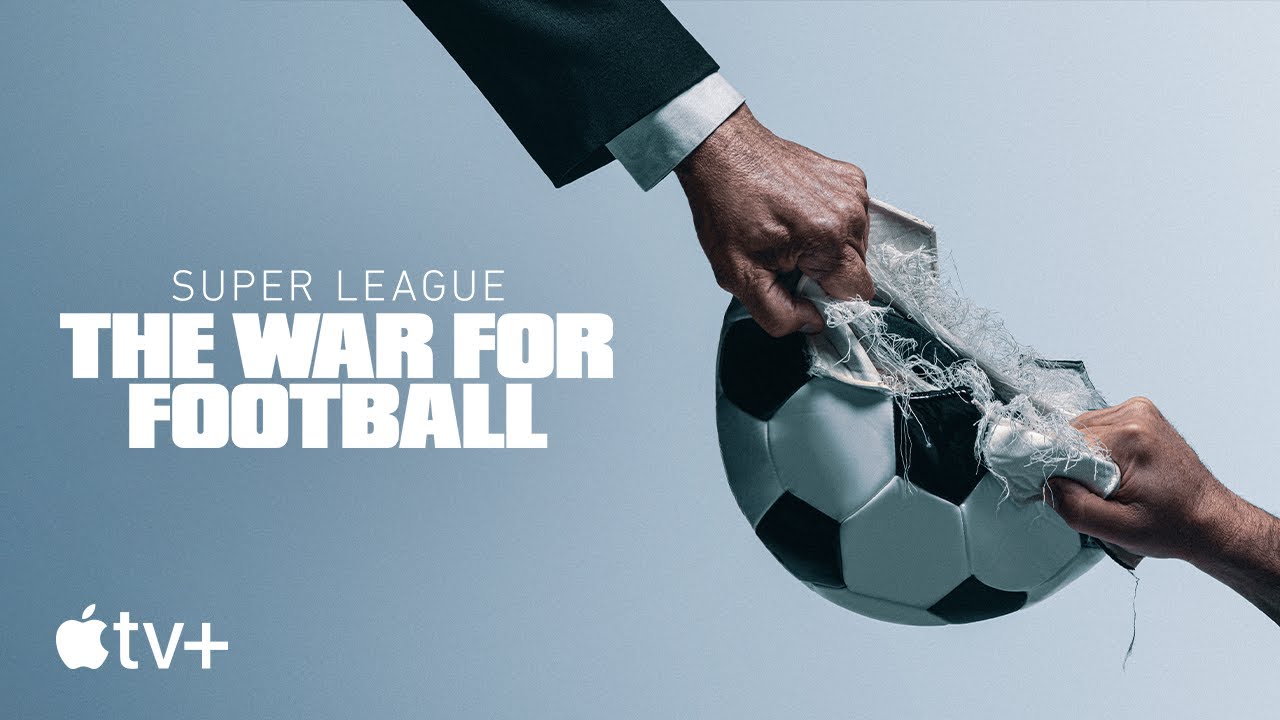 Watch Super League: The War for Football - Season 1