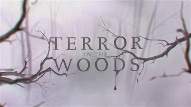 Watch Terror in the Woods - Season 2