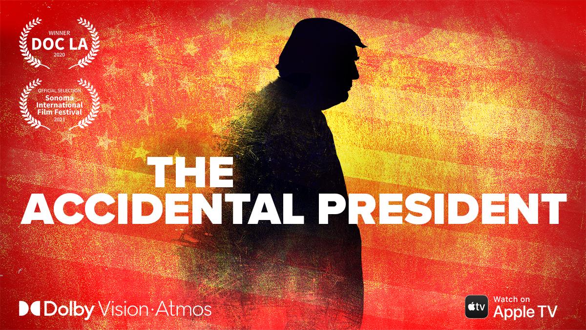 Watch The Accidental President