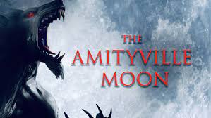 Watch The Amityville Moon