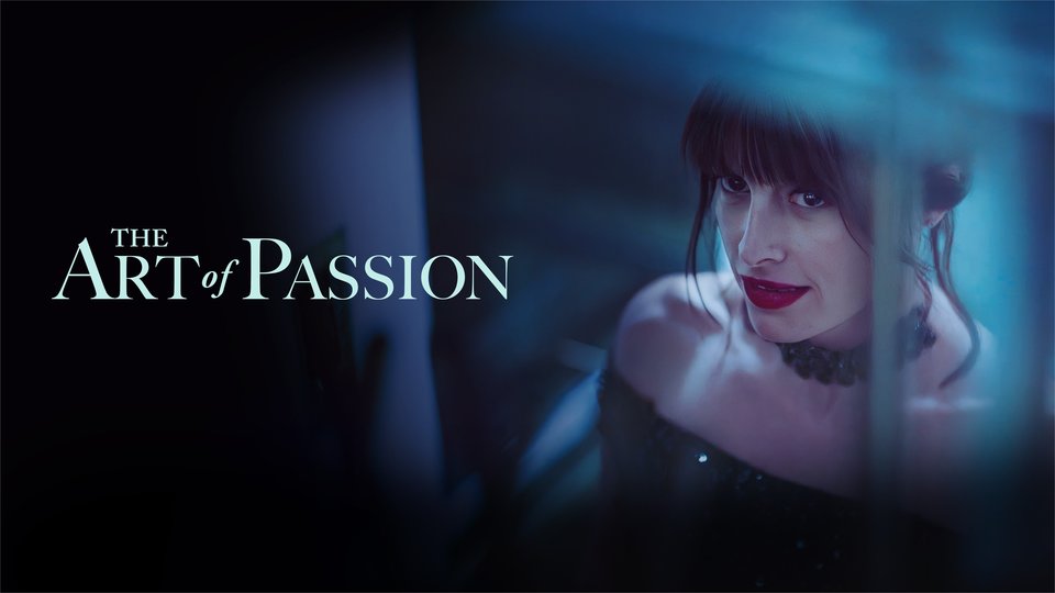 Watch The Art of Passion