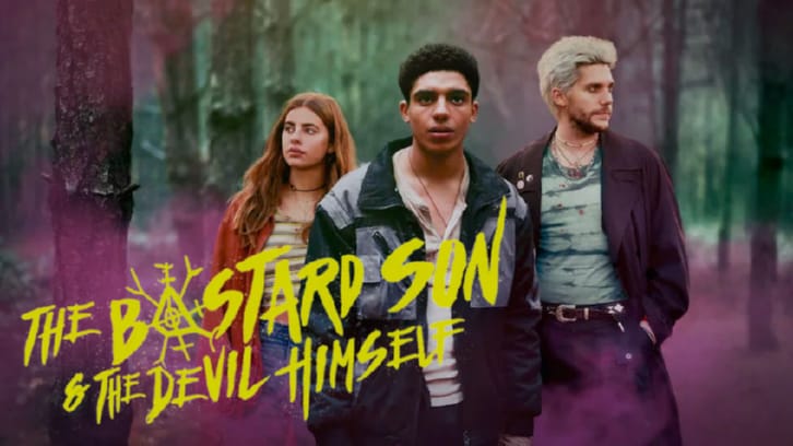 Watch The Bastard Son & The Devil Himself - Season 1