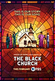 The Black Church: This Is Our Story, This Is Our Song - Season 1