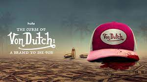 Watch The Curse of Von Dutch - Season 1