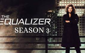 Watch The Equalizer (2021) - Season 3