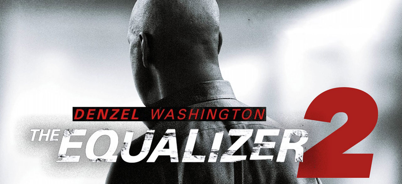 Watch The Equalizer 2