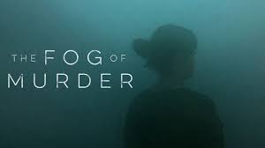 Watch The Fog of Murder - Season 1