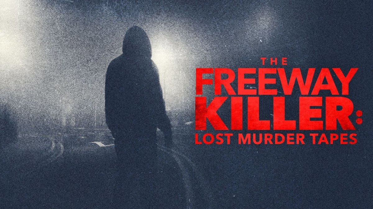 Watch The Freeway Killer: Lost Murder Tapes