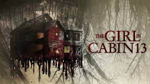 Watch The Girl in Cabin 13