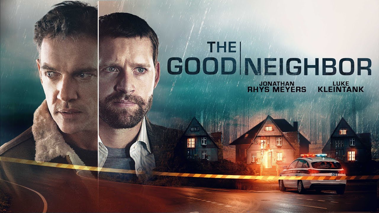 Watch The Good Neighbor (2021)