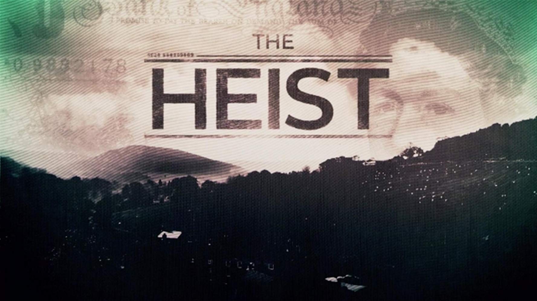 Watch The Heist - Season 2