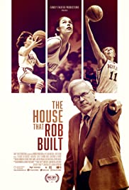 The House That Rob Built